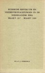 Stoelinga, Thomas Herman Jozef. - Russische revolutie en vredesverwachtingen in de Nederlandse pers maart 1917 - maart 1918.