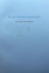 Vroman, Leo. - Ik en verder niemand. Leo Vroman, een zelfportret.