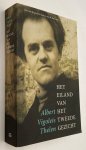 Vigoleis Thelen, Albert, - Het eiland van het tweede gezicht. (Uit de toegepaste herinneringen van Vigoleis)