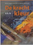 Jean-Paul Van Boxtel - De Kracht Van Kleur Jean-Paul Van Boxtel - De Kracht Van Kleur