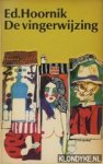 Hoornik, Ed - De vingerwijzing