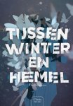 Elin Bengtsson - Tussen winter en hemel