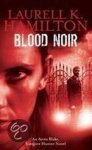 Laurell K. Hamilton - Blood Noir