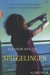 Baily, Eleanor - Spiegelingen
