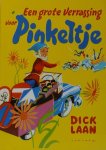 Dick Laan - Een Grote Verrassing Voor Pinkeltje