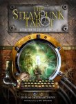 John Matthews - The Steam Punk Tarot Wisdom from the Gods of the Machine