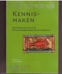 Lie,O.S.H. en Veltman,L.M. - kennis-maken een bloemlezing uit de Nederlandse artesliteratuur