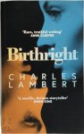 Charles Lambert - Birthright