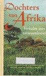 Scheepers, Riana - samengesteld en ingeleid door - Dochters van Afrika. Verhalen over vrouwenlevens.