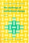 Vink, Nico - The Challenge of Institutional Change: A Practical Guide for Development Consultants.