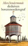 M. Dendermonde - Duiven boven moeders graf