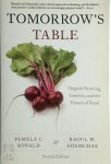 Pamela C. Ronald ,  Raoul W. Adamchak - Tomorrow's Table Organic Farming, Genetics, and the Future of Food