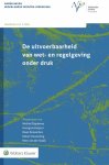  - De Uitvoerbaarheid Van Wet- En Regelgeving Onder Druk