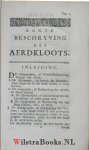 Krayenhoff, Louis François - Korte Historise en Geographise Beschryving des Aerd-Kloots, tot Gebruyk van Haere Doorlugtige Hoogheid Carolina, Princesse van Orange en Nassau, &c. &c. &c. Uyt de voornaemste oude en nieuwe Schryvers te zamen getrokken, in deeze order gebragt...