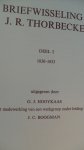 Hooykaas G.J. - De briefwisseling van J.R. Thorbecke  Deel I 1830-1833