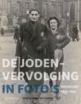 Kok, Rene & Somers, Erik - De Jodenvervolging in foto's - Nederland 1940 / 1945