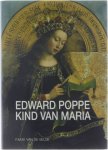 Fernand van de Velde - De zalige Edward J.M. Poppe, kind van Maria