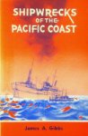 Gibbs, J.A. - Shipwrecks of the Pacific Coast