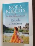 Roberts, Nora - Rebels avontuur - De MacGregor Clan