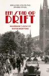 Geraldien Frijtag; Drabbe Künzel - Een Stad Op Drift