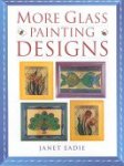 Janet Eadie - More Glass Painting Designs