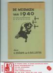 Krämer, G./Ballintijn, G. - De Meidagen van 1940 - Op oorlogsreportage in Nederland