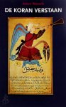 Anton Wessels - De Koran verstaan een kennismaking met het boek van de islam