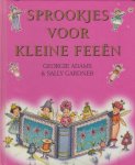 Adams, Georgie - SPROOKJES VOOR KLEINE FEEËN