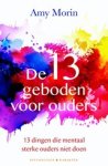 Amy Morin - De 13 geboden voor ouders
