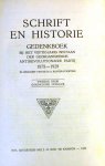 Colijn, H. en anderen - Schrift en Historie; gedenkboek der ARP 1878-1928