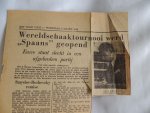Max Euwe Dr. - Wereldkampioenschap Schaken 1948 ('s Gravenhage-Moskou) met  KRANTEN ARTIKEL uit 1948  VAN SCHAAKPARTIJ VAN DIT TOERNOOI - ''het vrije volk 03 maart 1948''