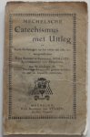 Mercier Aartsbisschop - Mechelsche Catechismus met uitleg en korte oefeningen op het einde van de les aan de kinderen die hunne plechtige communie gedaan hebben en aan de bejaarden menschen