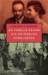 G. Sander 32678 - De familie Frank die de oorlog overleefde