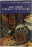 Dr. W.J. Formsma MR F.C.J. Ketelaar - Gids nederlandse archieven