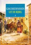Wijk, B.J. van - Geschiedenissen uit de Bijbel 6