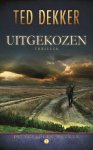Ted Dekker - De verloren boeken 1 -   Uitgekozen
