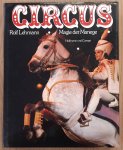 LEHMANN, ROLF. - Circus, Magie der Manege. Fotografiert und beschrieben