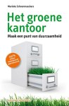 Marieke Schoenmaeckers - Het groene kantoor