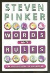 Steven Pinker 45158 - Words and rules The ingredients of language