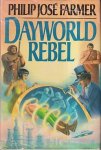 Farmer, Philip J. - Dayworld Series 2: Dayworld Rebel