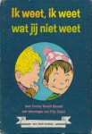 Newell Bonsall, Crosby / Siebel, Fritz - Ik weet, ik weet wat jij niet weet.