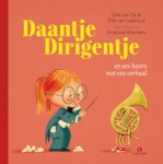 Erik van Os - Daantje Dirigentje - Daantje Dirigentje en een hoorn met een verhaal