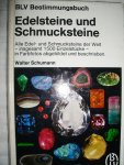 Schumann, W. - Edelsteine und Schmucksteine