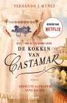 Fernando J. Múnez - De kokkin van Castamar Heeft de liefde tussen hertog Diego en kokkin Clara kans van slagen?