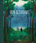Herwig Todts / Stefan Weppelmann - Ben Sledsens utopische verhalen in olieverf en acryl /  Stunning monograph on the colourful universe of artist Ben Sledsens