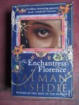 Rushdie, Salman - The Enchantress of Florence