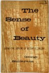 Santayana, George - The Sense of Beauty Being the Outline of Aesthetic Theory
