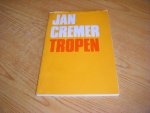 Cremer, Jan - Tropen