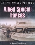 Westwell, Ian & Simon Dunstan - Allied Special Forces