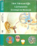 Kogan Philip & Michael Gabb-Chinery en Leslie Basford - Het Menselijk Lichaam. Grondslagen der menskunde, de wereld der biologie...Menskunde,de bouw van het menselijk lichaam, klieren die hormonen produceren